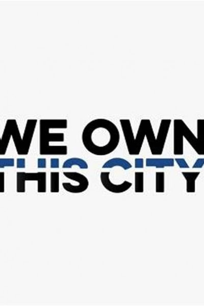 Сериал Мы владеем этим городом 1 сезон онлайн бесплатно